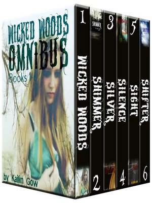 cover image of Wicked Woods Complete Box Set (Books 1--6)